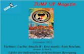 JUMP UP Magazin · 13. Glaukoma – Jungle 14. Lengualerta – No border/alarma (feat. Bonfire Madigan) 15. Panteón Rococó – Nunca fue 16. Vendetta – Botella de ron 17. Resaka