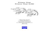 Primo Star Primo Star iLED - mikroskoptechnik.de€¦ · 3.1 Mikroskop in Betrieb nehmen ... Hellfeld, Dunkelfeld und Phasenkontrast im Durchlicht sowie Fluoreszenz im Auflicht (nur