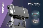 PROFI HD - Kummert · 2020. 8. 3. · LED Spot Kompatibel zu analogen Kameras proTab und Profi HD sind das Power Couple der HD-Generation. Kompatibel zu allen analogen und digitalen