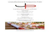 Landschlachterei & Partyservice Pröhlöhl.de/downloads... · 2020. 11. 12. · Ofenschlupfer (warmer Apfel-Quark-Auflauf mit Vanillesoße) ab 15 Personen pro Person 23,90 € Menüs