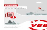 VBB-Tarif...VBB-Tarif Tarifinformation 2018 Gültig ab 1. August 2018 Infos unter (030) 25 41 41 41 oder VBB.de Gemeinsamer Tarif der im Verkehrsverbund Berlin-BrandenburgDer VBB-Tarif