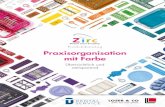 Produktkatalog Praxisorganisation mit Farbe · 2020. 4. 22. · Bur Guards & Bur Blocks Endo-Instrumentenhalter E-Z ID Markierungsringe & -bänder ZIRC FARBCODIERSYSTEM Das System