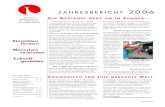 Jahresbericht 2006 Seite 1 JAHRESBERICHT 2006 darunter 6.000 Euro von den Kindern von Anke Reese, die