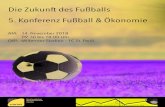 Die Zukunft des Fußballs 5. Konferenz Fußball & Ökonomiefussball-oekonomie.de/wp-content/uploads/2019/03/Program...Andreas Rettig, Geschäftsführer FC St. Pauli Moderation: Dr.