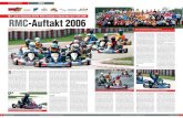 RMC 1. Lauf zu Deutschen ROTAX MAX Challenge in ...vertrieb.karthandel.com/rmc/downloads/Berichte 2006.pdfRM1: Das neue Modell 2006 Wie zuvor schon der MAX-DD2 Motor wurde auch das