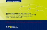 Handbuch Interne Kontrollsysteme (IKS)...Kontrollsysteme (IKS) Oliver Bungartz 4., neu bearbeitete und erweiterte Auﬂ age Leseprobe, mehr zum Buch unter ESV.info/978-3-503-15424-1