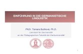 EINFÜHRUNG IN DIE GERMANISTISCHE LINGUISTIK · PDF file 2016. 10. 12. · Sprache – (Struktur)Linguistik . 3 • Das menschliche Wissen versus eine Wissenschaft • Philologie –