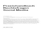 Praxishandbuch Rechtsfragen Social Media · PDF file Inhaltsverzeichnis Abkürzungsverzeichnis XXXI Literaturverzeichnis XXXVII ... Social Media Filtering; Social Media Monitoring