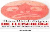 Hans-Ulrich Grimm - lernwelt · 2020. 3. 29. · Krämpfe, Fieber, traurige Augen: Für die junge Frau ist jetzt Schluss mit Latte macchiato / Kinderglaube: Milch macht starke Knochen