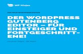 Der Gutenberg Editor - WP NinjasDer WordPress Gutenberg Editor – für Einsteiger und Fortgeschrittene! Der Editor in WordPress ist der Bereich, in dem man sich wohl die meiste Zeit