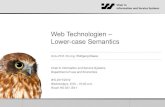 Web Technologien – Lower-case Semanticsiss.uni-saarland.de/workspace/documents/wt_9_lower-case... · 2011. 12. 14. · Web Technologien – Lower-case Semantics Univ.-Prof. Dr.-Ing.