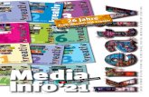 19 Media Info21...mat, Grafikdesign und Werbebranche in der Schweiz wider und erlaubt es Kreativ, den Anforderungen von Anzeigenkunden und Lesern gleichzeitig gerecht zu werden und