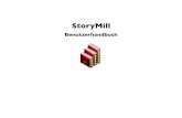 StoryMill - ashshop.biz · prozesses. Eine Szene ist ein eingeschränkter Teil der Handlung, der sich durch seine Zeit, die Situation und seinen Inhalt abgrenzt. Eine Szene zeichnet