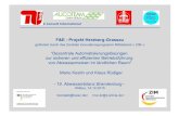 F&E - Projekt Herzberg-Grassau · F&E - Projekt Herzberg-Grassau gefördert durch das Zentrale Innovationsprogramm Mittelstand « ZIM » “Dezentrale Automatisierungslösungen zur
