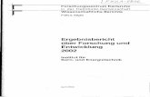 Ergebnisbericht über Forschung und Entwicklung 2002bibliothek.fzk.de/zb/berichte/FZKA6836.pdf · 2014. 12. 19. · I FiEV.A -GB3G Forschungszentrum Karlsruhe in der Helmholtz-Gemeinschaft