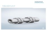METAFLEX - Vulkan GroupThe METAFLEX coupling is a torsionally stiff link style coupling. Due to the all-metal design the coupling is widely dirt and temperature resistant. The bending