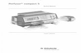 Perfusor compuact S - Mr Bagaimana · 2019. 4. 4. · Perfusor» compact S (200 - 240 V) . Bezeichnung Perfusor@ compact S, deutsch . Art. - Nr. . 0871 4843 Art. — Nr. .8713 9113