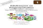 Edukasyon sa Pagpapakatao · 2020. 10. 12. · Edukasyon Sa Pagpapakatao – Una nga Grado Support Material for Independent Learning Engagement (SMILE) Una nga Kwarter – Modyul
