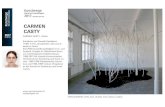 CARMEN CASTY - Kultur in Pontresina im Engadin · 2017. 6. 12. · CARMEN CASTY CARMEN CASTY, Zürich Künstlerin und Visuelle Gestalterin *1967 in Trin, Graubünden, lebt und ar-beitet
