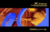 Wir pulvern Ihre Produkte - TROX GmbH · 2016. 9. 13. · Die Pulverbeschichtung bietet einen ausserordentlich strapazierfähigen, stoss-, schlag- und kratzfesten Oberflächenschutz.