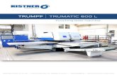 TRUMPF TRUMATIC 600 L - maschinen-kistner.de · 2017. 5. 18. · TRUMPF . TRUMATIC 600 L . KISTNER GmbH & Co. KG | Industriestraße 7-9 95349 Thurnau | +49 92289870 |