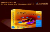 Acronis True Image Home 2011 - edv-buchversand.de · 2012. 5. 15. · Inhaltsverzeichnis 1. Erste Schritte..... 5 1.1. Einführung..... 5