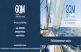 GQM · 2017. 6. 8. · GQM Gesellschaft für Qualitätsmanagement und Marketing GQM Gesellschaft für Qualitätsmanagement und Marketing „Wir können den Wind nicht ändern, aber