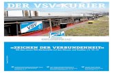 der VSV-Kurier · 2017. 3. 12. · der VSV-Kurier das Firmenmagazin der VSV – deutschlands ältestem und größtem Versicherer der gewerblichen binnenschifffahrt. 02 Editorial ...