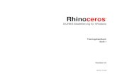 Rhinoceros Level 1 Training Manual v4 · 2 Rhino Grundlagen Rhino für das Windows Interface Bevor Sie einzelne Werkzeuge kennenlernen, sollten Sie sich mit dem Rhino-Interface vertraut