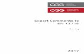 Expert Comments to EN 12715 · 2019. 6. 22. · Expert Comments to EN 12715 Grouting 2 Austrian Society for Geomechanics 1. SCOPE This document will primarily discuss grouting using