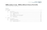 Moderne Medientechnik - Ostfalia Hochschule für ...buchwald/vl/mmt/Kap1MMT.pdf · schließlich der Möglichkeit elektronischer Präsentation von akustischen Informationen sowie statischen