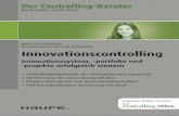 Inhalt - Innovationssteuerung · 2017. 5. 30. · Innovationssteuerung: IT-Unterstützung für Portfolio- und Ressourcenmanagement n Die Effektivität eines Innovationsprozesses beruht