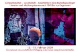 Generationalität – Gesellschaft – Geschichte in den ......Literatur- und Mediensystemen nach 1945 bis zur Gegenwart 13. – 15. Februar 2020 Internationale wissenschaftliche DFG-Tagung