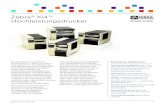 Zebra Xi4™ Hochleistungsdrucker - Wölco AG...• IEC 60950-1, EN 55022 Klasse B, EN 55024, EN 61000-3-2, EN 61000-3-3 Druckmedien Etiketten • Max. Rollengröße: 203 mm AD bei