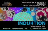 INDUKTION - PH Salzburg · 2020. 6. 8. · INDUKTION Programm 20/21 anmeldezeitraum von 1. Juli - 24. sePtember 2020 . induion K t Programm 2020/2021 iduionsn Kt Phase Für vertragslehrPersonen