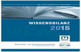 WBW Wissensbilanz 2015 · 2019. 4. 16. · Strukturkapital [SK] Eigenfinanzierungsanteil Gesamtkapital * * im Verhältnis zu 2001 – Gesamtkapital: 622.751 € 45 % 211 % Bibliotheks-Investitionen