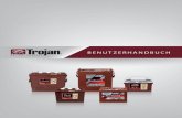 BENUTZERHANDBUCH - Trojan Battery Company8.3 Elektrolytdichte - Test . 27 ... Vor dem Aufladen immer sicherstellen, dass die Platten mit Wasser bedeckt sind ... 3.3 Korrekter Einbau