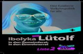 Flyer Ibolyka Luetolf - SVP Luzern · 2020. 2. 20. · Ibolyka Lütolf in den Gemeinderat, in den Einwohnerrat Wählen Sie am 29.3.2020 Liste2 Politische Schwerpunkte: Als Emmen noch