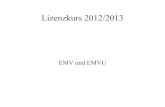 Lizenzkurs 2012/2013 - RWTH Aachen UniversityLizenzkurs 2012/2013 EMV und EMVU Gliederung Begriffsdefinitionen / Vorwissen EMV Blitzschutz EMVU Begriffserklärung EMV ...