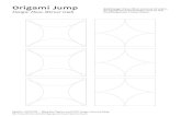 Origami Jump · Origami Jump Design: Hans-Werner Guth Anleitung: Dieses Blatt zweimal drucken, die Quadrate ausschneiden und an den innenliegenden Linien falzen. Quelle: NOVUX –