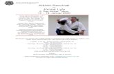 y kyo - Aikido Zentrum Düsseldorf · 2019. 11. 5. · Daito Ryu Aiki Ju Jutsu under Seigo Okamoto Sensei. A martial art, that highly influenced Aikido. In consequence Jorma developed