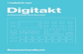 Digitakt - Elektron · 2017. 9. 1. · Vielen Dank für Ihren Kauf des Digitakt. Der Digitakt ist ein kompakter Drumcomputer von Elektron. Er ent-hält alle nötigen Tools, damit