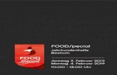 Programmheft I FoodSpecial I 2019 · 2019. 1. 13. · 117 Food Service Akademie. Die Initiatoren der FOODSpecial Bochum: Flach GmbH, Frielendorf-Leimsfeld Flach Rhein-Main GmbH, Büttelborn