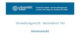 Verwaltungsrecht Besonderer Teil - univie.ac.at...Microsoft PowerPoint - VereinsR.pptx Author puetzm5 Created Date 5/4/2017 10:00:54 AM ...