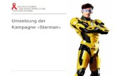 Umsetzung der Kampagne «Starman» - Federal Council · STARMAN Axel J. Schmidt, Dr. med. MPH Swiss Federal Office of Public Health Schweizer HIV & STI-Forum, Bern, 8. März 2018