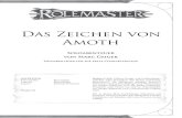 Das Zeichen von Amoth - 13mann.de · Rolemaster™, The Rolemaster Standard System™, Rolemaster Fantasy Role Playing™ sind Warenzeichen von Aurigas Aldebaron, LLC; alle Rechte