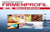 MAROSCHECK FIRMENPROFIL · 2020. 5. 13. · MAROSCHECK FIRMENPROFIL Von einer Idee zu einem bedeutenden Unternehmen Bestehend aus der Klenk & Meder GmbH und der Maroscheck GmbH ist