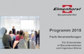 Fach-Veranstaltungen - Elmenhorst · 2018. 10. 23. · Programm 2018 9 Jährlich geplante Veranstaltungen 9 Veranstaltungszeitraum in den Wintermonaten Januar/Februar 2018 9 Gast-Referenten