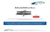 MoldWorks - MB CADMoldWorks Funktionen Neue Gussform • automatische Größenabschätzung des Werkzeugs • Integration von Formeinsätzen, Schiebern und Schrägauswerfern • …