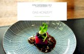 DAS KONZEPT - FPS Catering · 2020. 3. 17. · Kochen ist seine Berufung. Perfektion und Kreativität sind seine Markenzeichen. Das Ergebnis: der erste Michelin-Stern mit 21 Jahren.